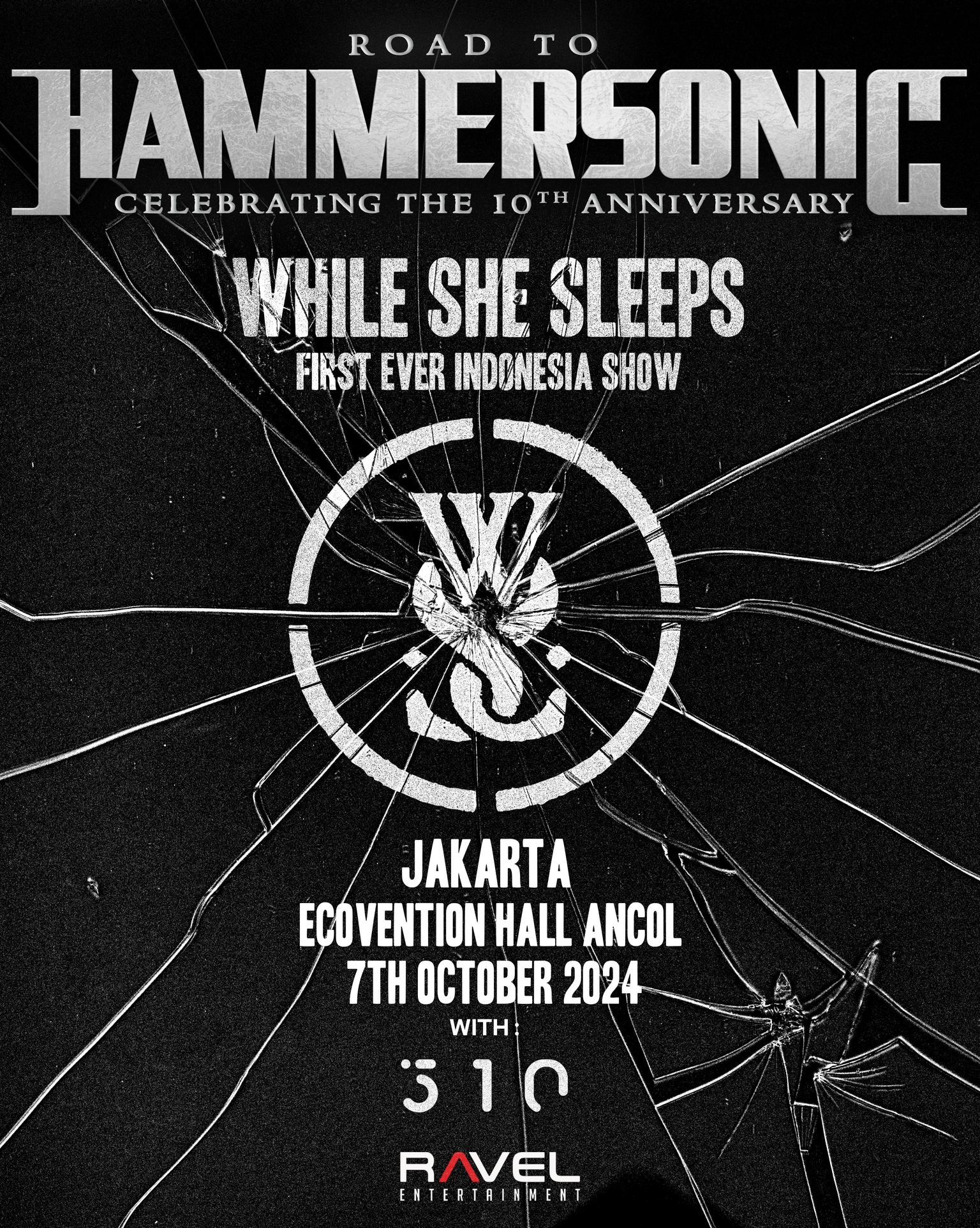 Road to 10th Anniversary Hammersonic bareng While She Sleeps